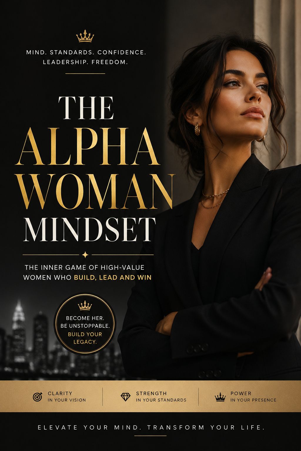 The Alpha Woman Mindset