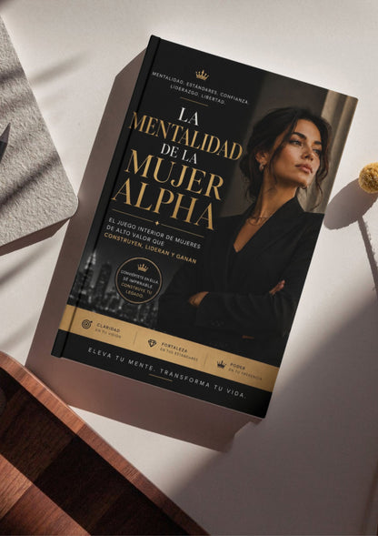 La mentalidad de la mujer alfa